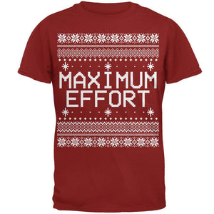 Maximum Effort Ugly Christmas Sweater Mens T Shirt