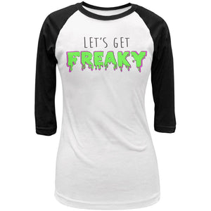 Halloween Let's Get Freaky Black Text Juniors 3/4 Sleeve Raglan T Shirt