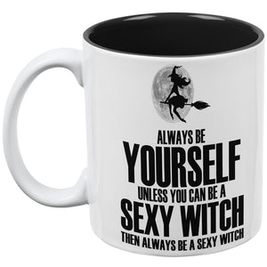 Always Be Yourself Sexy Witch All Over Coffee Mug