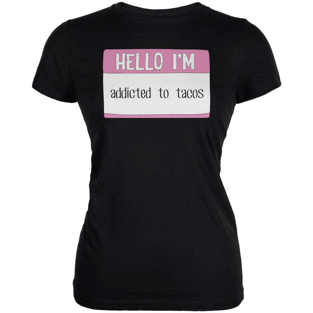Halloween Hello I'm Addicted to Tacos Juniors Soft T Shirt