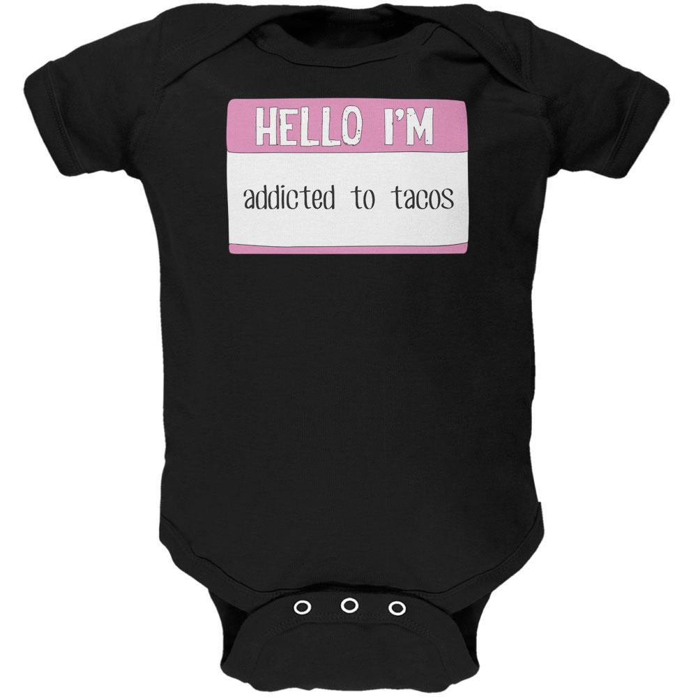 Halloween Hello I'm Addicted to Tacos Black Text Soft Baby One Piece