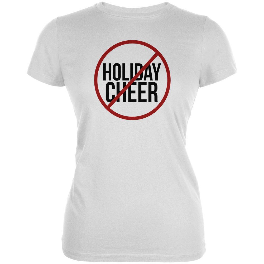 Christmas No Holiday Cheer Juniors Soft T Shirt