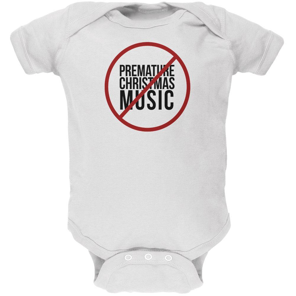 No Premature Christmas Music Soft Baby One Piece