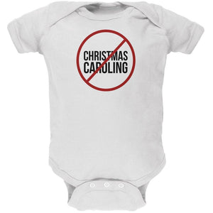 No Christmas Caroling Soft Baby One Piece