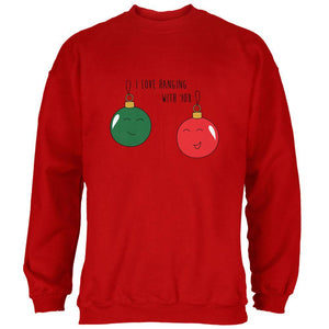 Christmas I Love Hanging With You Ornament Pun Mens Sweatshirt