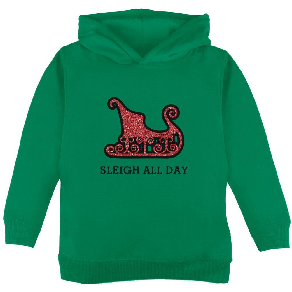 Christmas Sleigh Slay All Day Toddler Hoodie