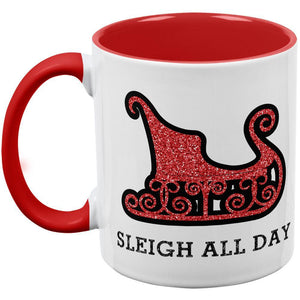 Christmas Sleigh Slay All Day Red Handle Coffee Mug
