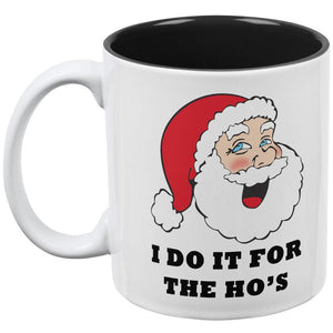 Christmas Santa I Do it for the Ho's Funny All Over Coffee Mug
