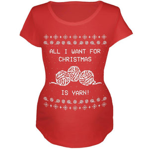 I Want Yarn Knitting Ugly Christmas Sweater Maternity Soft T Shirt