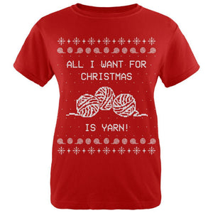 I Want Yarn Knitting Ugly Christmas Sweater Womens T Shirt