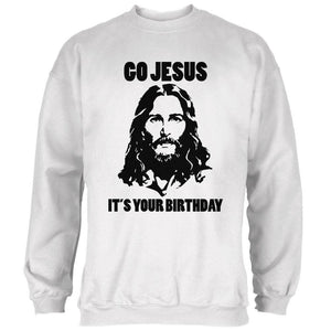 Christmas Go Jesus It's Your Birthday Mens Sweatshirt