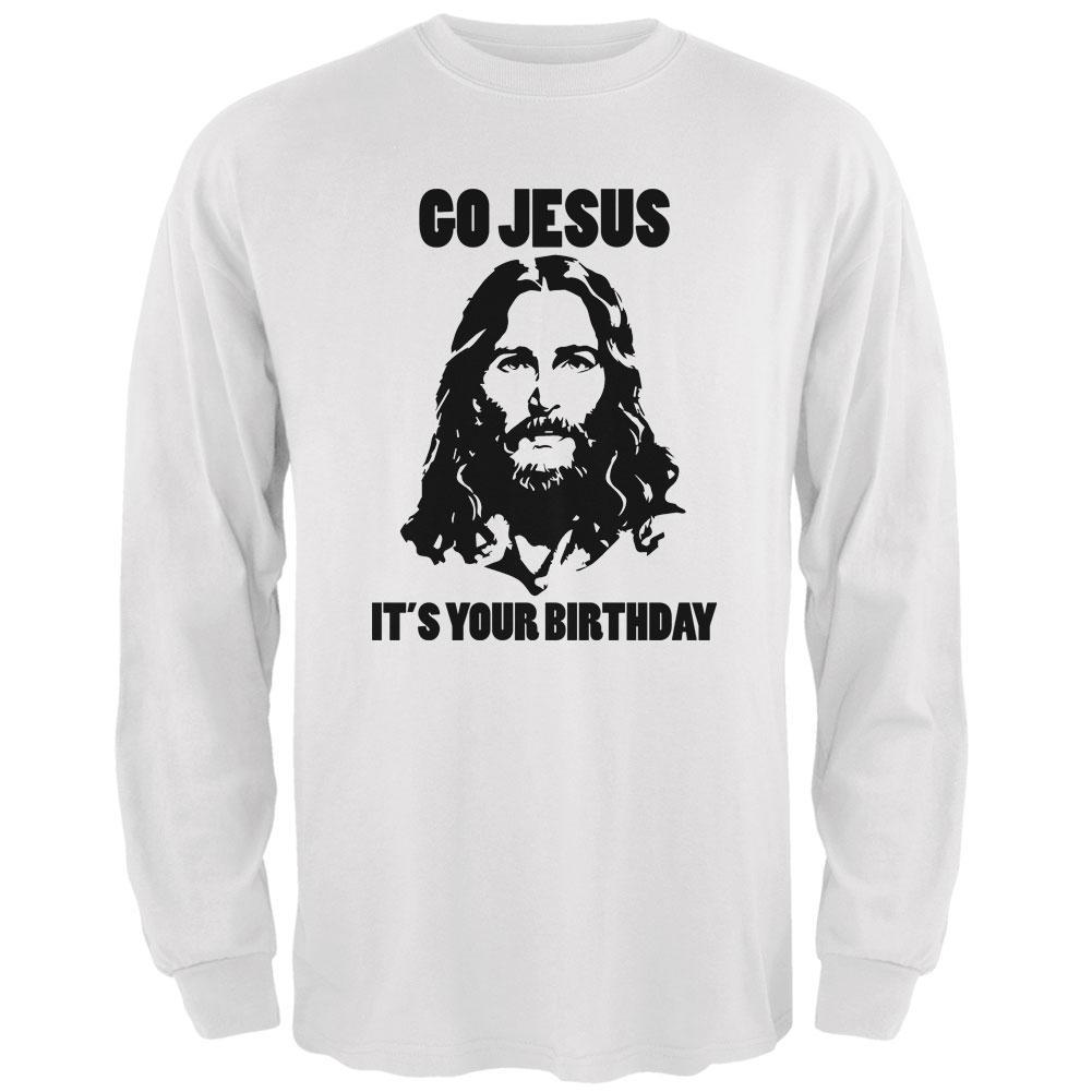 Christmas Go Jesus It's Your Birthday Mens Long Sleeve T Shirt