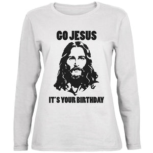 Christmas Go Jesus It's Your Birthday Ladies' Relaxed Jersey Long-Sleeve Tee