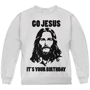 Christmas Go Jesus It's Your Birthday Youth Sweatshirt