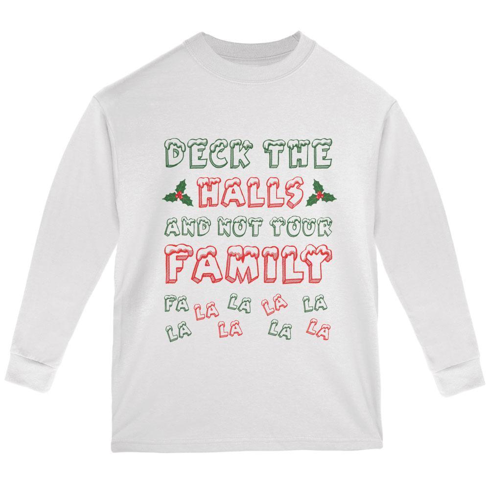 Christmas Deck the Halls Not Your Family Youth Long Sleeve T Shirt