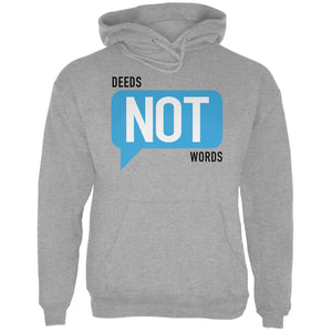 Deeds Not Words Hooded Sweatshirt