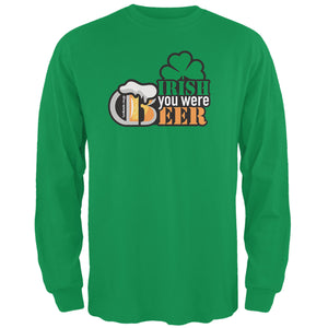 Irish You Were Beer Long Sleeve T-Shirt