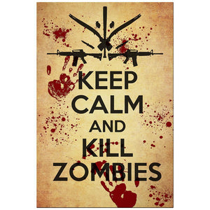 Halloween Keep Calm and Kill Zombies Rolled Canvas Poster