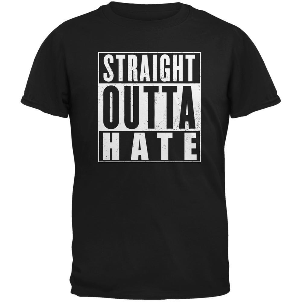 Straight Outta Hate Black Adult T-Shirt