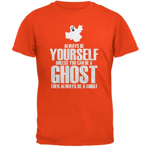 Halloween Always Be Yourself Ghost Orange Adult T-Shirt
