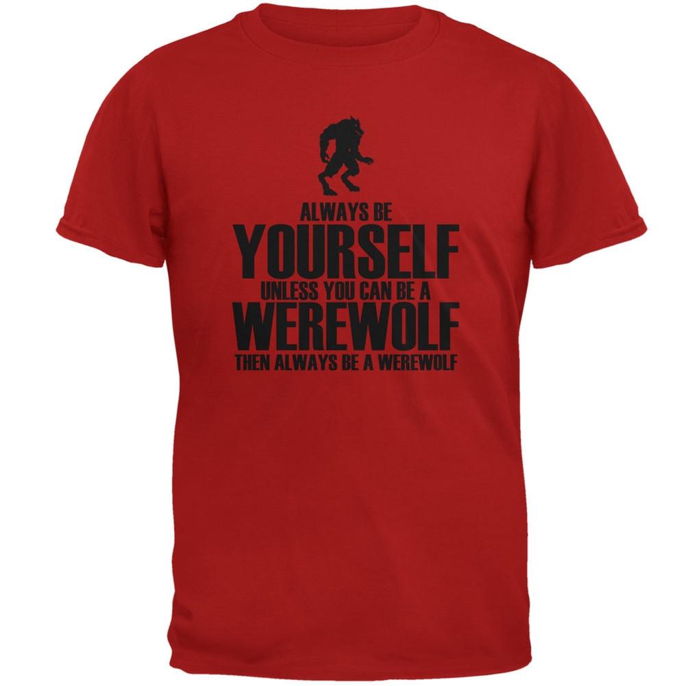 Halloween Always Be Yourself Werewolf Red Adult T-Shirt