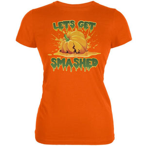Halloween Pumpkin Lets Get Smashed Orange Juniors Soft T-Shirt