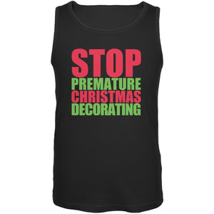 Christmas Stop Premature Decorating Black Adult Tank Top