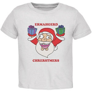 Christmas Santa ERMAGERD White Toddler T-Shirt