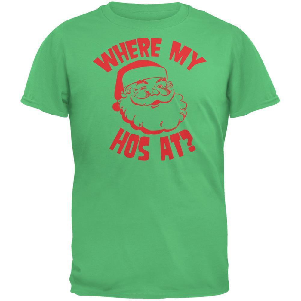 Christmas Where My Hos At? Irish Green Adult T-Shirt