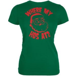 Christmas Where My Hos At? Kelly Green Juniors Soft T-Shirt
