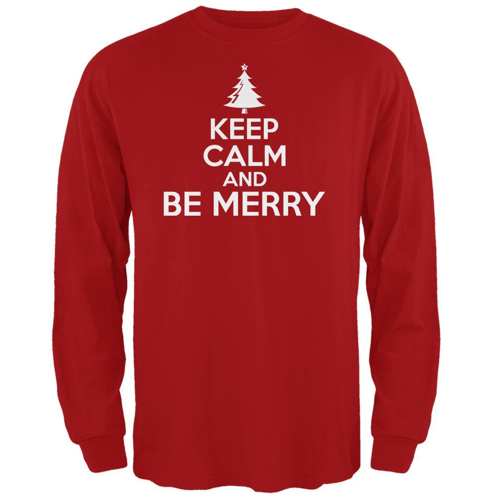 Christmas Keep Calm And Be Merry Red Adult Long Sleeve T-Shirt