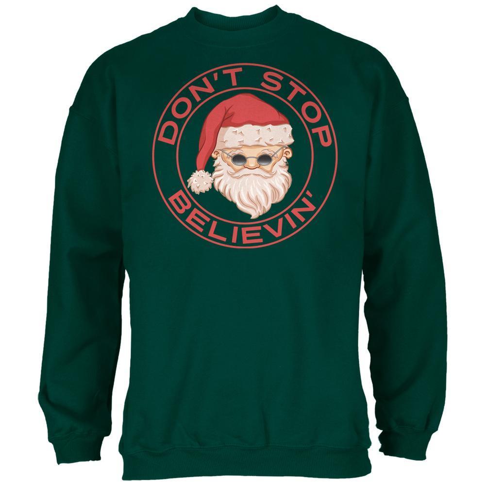 Christmas Don't Stop Believin' Forest Green Adult Sweatshirt