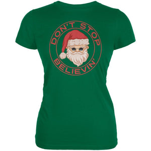 Christmas Don't Stop Believin' Kelly Green Juniors Soft T-Shirt