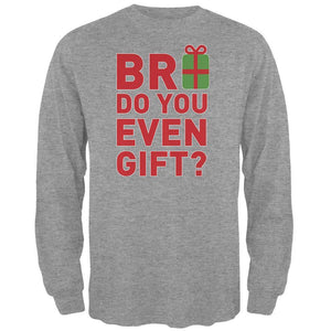 Christmas Bro Do You Even Gift Heather Grey Adult Long Sleeve T-Shirt