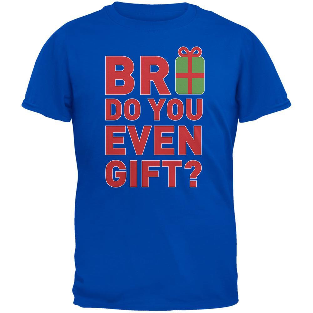 Christmas Bro Do You Even Gift Royal Adult T-Shirt