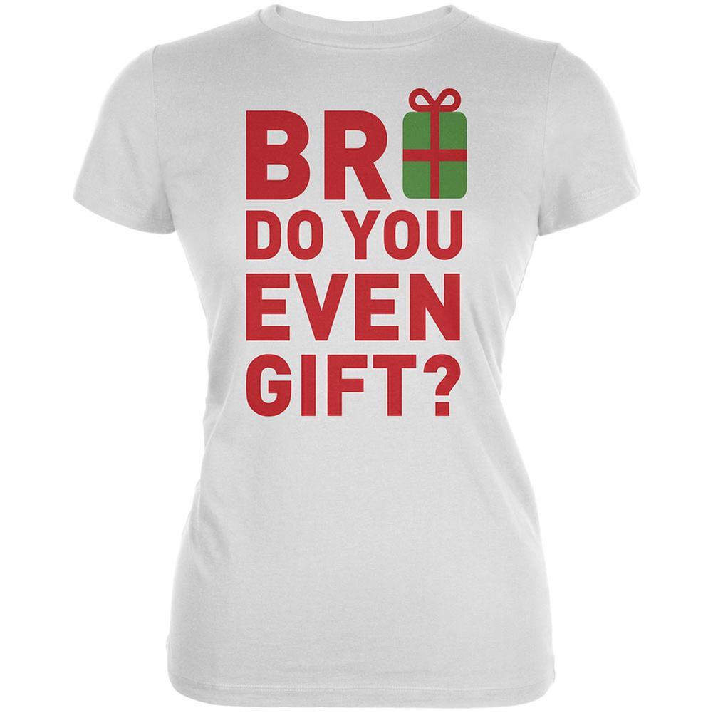 Christmas Bro Do You Even Gift White Juniors Soft T-Shirt