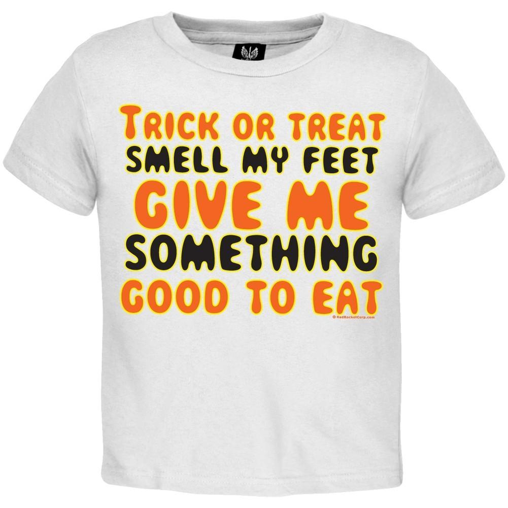 Halloween Trick or Treat Smell My Feet Toddler T-Shirt