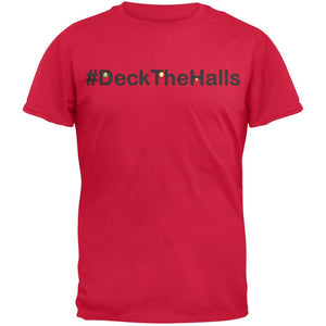 Hashtag Deck The Halls Red T-Shirt