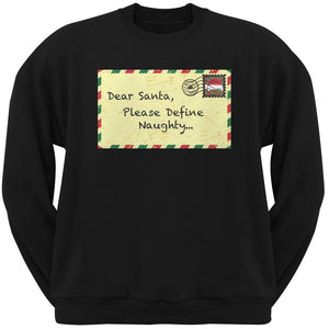 Dear Santa Please Define Naughty Black Adult Crew Neck Sweatshirt