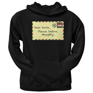 Dear Santa Please Define Naughty Black Adult Pullover Hoodie