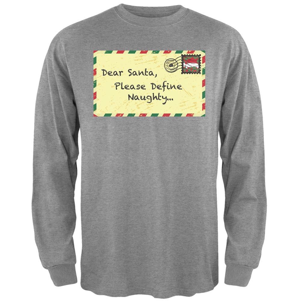 Dear Santa Please Define Naughty Black Adult Long Sleeve T-Shirt