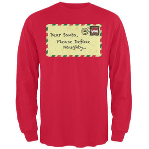 Dear Santa Please Define Naughty Black Adult Long Sleeve T-Shirt