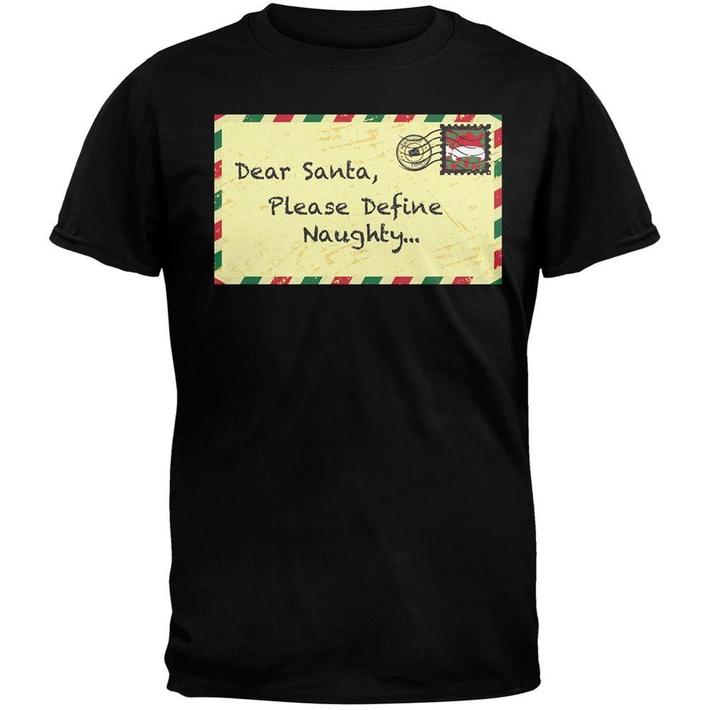 Dear Santa Please Define Naughty Black Adult T-Shirt