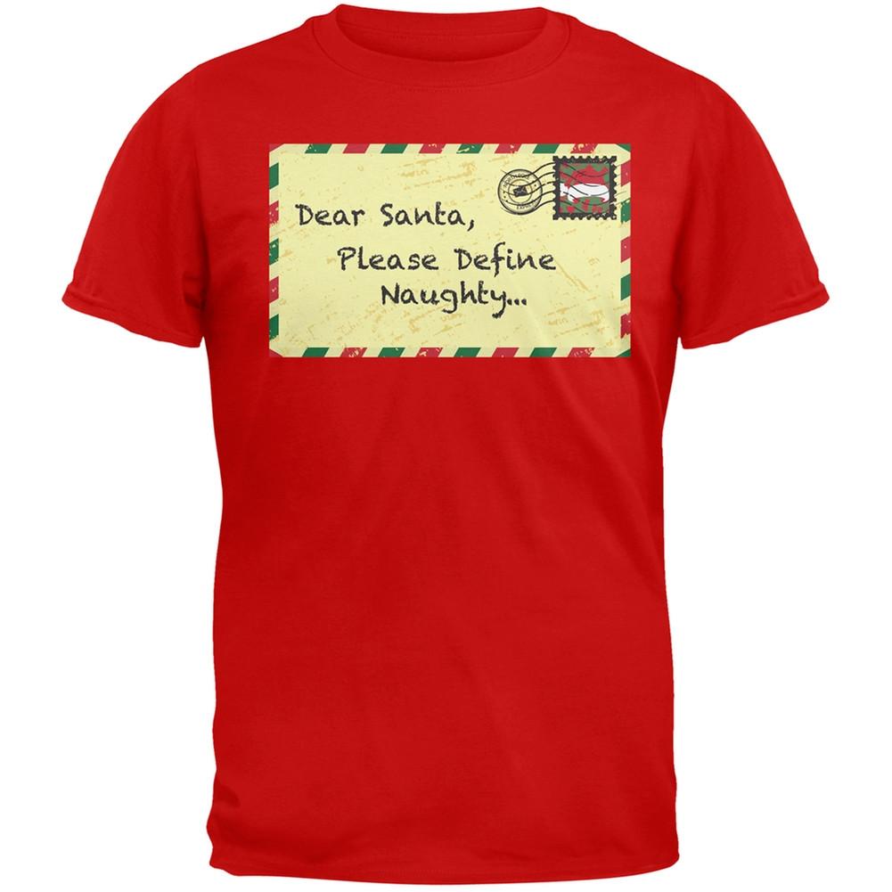 Dear Santa Please Define Naughty Red Adult T-Shirt